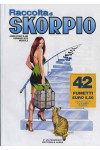Skorpio Raccolta - N° 464 - Skorpio Raccolta - Editoriale Aurea