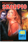 Skorpio Raccolta - N° 474 - Skorpio Raccolta - Editoriale Aurea