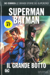 Dc Comics Le Grandi Storie... - N° 37 - Superman/Batman: Il Grande Botto - Rw Lion
