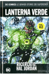 Dc Comics Le Grandi Storie... - N° 62 - Lanterna Verde: Ricercato. Hal Jordan - Rw Lion