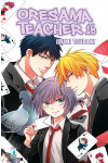 Oresama Teacher - N° 16 - Oresama Teacher 16 - Shot Star Comics