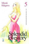 Splendid Lovestory - N° 5 - Splendid Lovestory (M18) - Amici Star Comics