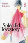 Splendid Lovestory - N° 8 - Splendid Lovestory (M18) - Amici Star Comics