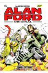 Alan Ford - N° 573 - Pensa A Tutto Lui - Alan Ford Original 1000 Volte Meglio Publishing