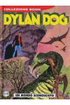 Dylan Dog Collezione Book - N° 208 - Un Mondo Sconosciuto - Bonelli Editore