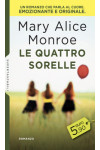 Harmony SuperTascabili - Le quattro sorelle Di Mary Alice Monroe