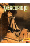 Mercurio Loi - N° 5 - L'Infelice - Bonelli Editore