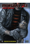 Morgan Lost Dark Novels - N° 4 - Perchã© Un Assassino - Bonelli Editore