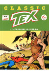 Tex Classic - N° 15 - Il Covo Sulla Sierra - Bonelli Editore