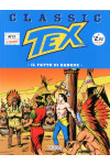 Tex Classic - N° 17 - Il Patto Di Sangue - Bonelli Editore