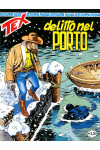Tex Nuova Ristampa - N° 415 - Delitto Nel Porto - Bonelli Editore