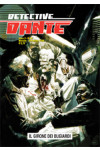 Detective Dante - N° 18 - Il Girone Dei Bugiardi - Editoriale Aurea