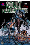 Adult Frankenstein - Adult Frankenstein - B-Brand Comix Ef Edizioni