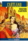 Cartland (M5) - N° 4 - Silver Canyon - Collana Western La Gazzetta Dello Sport