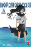 Inferno Blu - N° 3 - Inferno Blu 3 (M3) - Manga Love Planet Manga