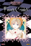 Kaori Yuki Presenta Nuove Edizione - N° 1 - Favole Crudeli - Manga Moon Planet Manga
