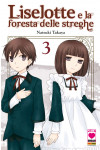 Liselotte - N° 3 - E La Foresta Delle Streghe - Manga Heart Planet Manga