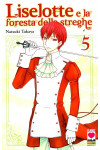 Liselotte - N° 5 - E La Foresta Delle Streghe - Manga Heart Planet Manga