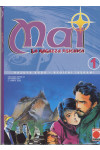 Mai - N° 1 - Mai 1 Di 6 - Collana Japan Planet Manga