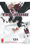 Tk Crow - N° 1 - Tk Crow - Planet Manga Presenta Planet Manga