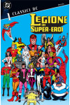 Legione Super Eroi Classici Dc - N° 1 - Classici Dc - Planeta-De Agostini