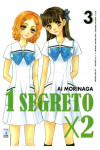 1 Segreto X 2 - N° 3 - 1 Segreto X 2 (M8) - Neverland 205 Star Comics