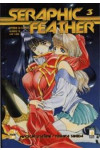 Seraphic Feather - N° 3 - Seraphic Feather 3 - Storie Di Kappa Star Comics