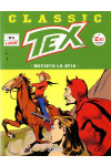 Tex Classic - N° 6 - Tex Classic - Bonelli Editore