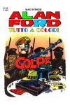 Alan Ford Tutto A Colori - N° 60 - Golpe - 1000 Volte Meglio Publishing