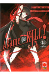 Akame Ga Kill! (M15) - N° 15 - Manga Blade 46 - Planet Manga