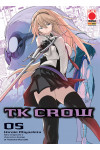 Tk Crow - N° 5 - Tk Crow - Planet Manga Presenta Planet Manga