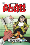 Alan Ford - N° 588 - La 5A Cosa Da Fare E' Uccidere Tutti I Dentisti - Alan Ford Original 1000 Volte Meglio Publishing