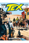 Tutto Tex - N° 567 - Dieci Anni Dopo - Bonelli Editore
