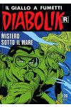 Diabolik Ristampa  - N° 553 - Mistero Sotto Il Mare - 