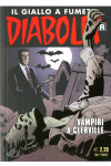 Diabolik Ristampa  - N° 646 - Vampiri A Clerville - 