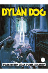 Dylan Dog  - N° 307 - L'Assassino Della Porta Accanto - 