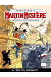 Martin Mystere  - N° 301 - Gli Dei Del Tramonto - 