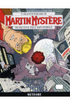 Martin Mystere  - N° 302 - Meteore - 