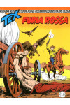 Tex Nuova Ristampa  - N° 385 - Furia Rossa - 