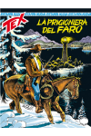 Tex Nuova Ristampa  - N° 413 - La Prigioniera Del Faro - 
