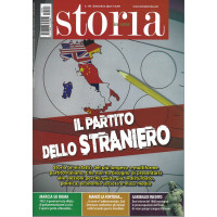 Storia in rete - n. 193 -Il partito dello straniero -settembre 2022 - mensile