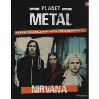 Planet Metal - Nirvana - n. 15 - 31/12/2022 - settimanale - copertina rigida