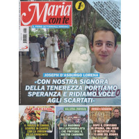 Maria con te - Uscita n.32 - 7 Agosto 2025 - Settimanale