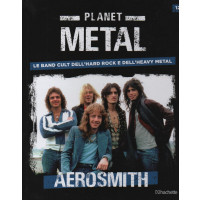Planet Metal - n. 12 -Aerosmith - 10/12/2022 - settimanale - copertina rigida
