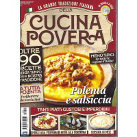 La grande tradizione italiana della cucina povera - n.1 - febbraio marzo 2022