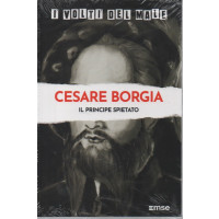 I volti del male -Cesare Borgia - Il principe spietato- n. 10- 17/10/2023 - settimanale