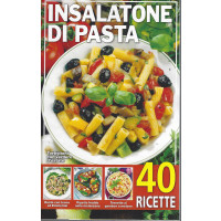 Insalatone di pasta - n. 31/2022 - 40 ricette