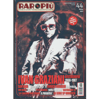Raropiu' Mensile n. 44 Marzo 2017 - Ivan Graziani