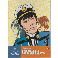 L'arte Di Hugo Pratt vol. 1 - CORTO MALTESE: Una ballata del mare salato