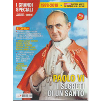 I grandi speciali - n. 41 - Paolo VI. I segreti di un santo